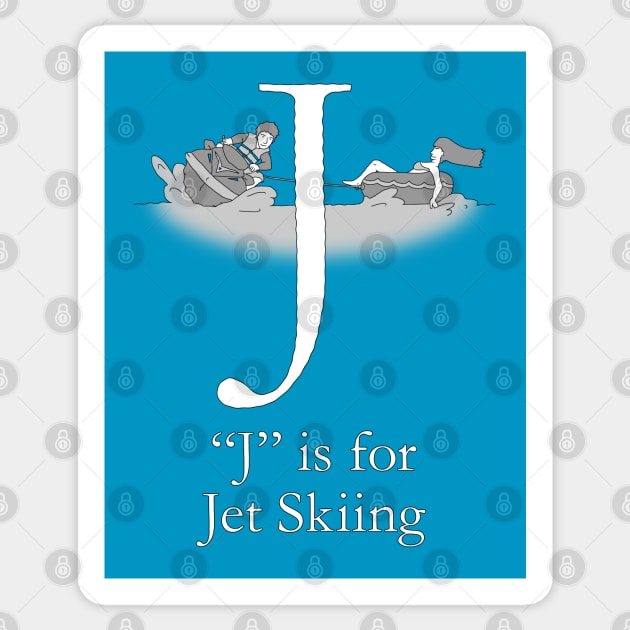 J is for Jet Skiing Sticker by TheWanderingFools